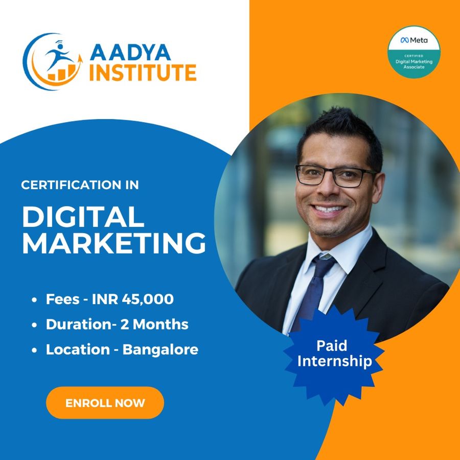 Certification Course in Digital Marketing at AADYA INSTITUTE , Bengaluru/Bangalore